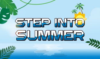 여름으로 한걸음 STEP INTO SUMMER