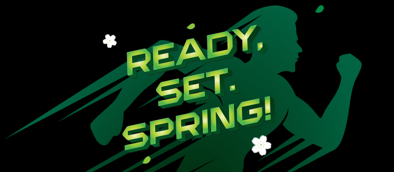 Ready Set Spring